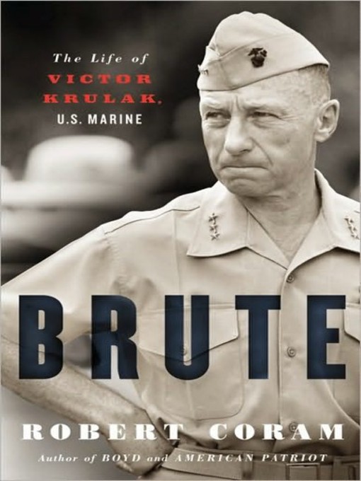 Title details for Brute by Robert Coram - Available